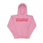 Awful Lot of Cough Syrup Hoodie