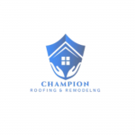 Champion Roofing & Remodeling
