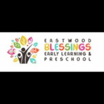 Eastwood Blessings Early Learning and Preschool