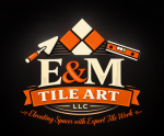 E&M Tile Art LLC