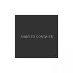 Maid to Conquer LLC