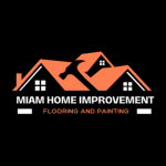 Miam Home Improvement, Flooring and Painting