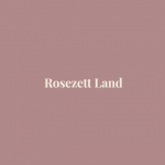 Rosezett Land