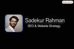 Sadekur Rahman - SEO Consultant