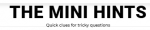 The Mini Hints