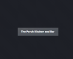 The Porch Kitchen and Bar
