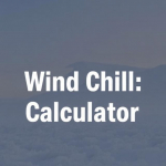 Wind Chill Calculator
