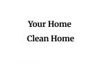 Your Home Clean Home