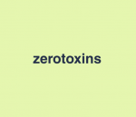 Zero Toxins